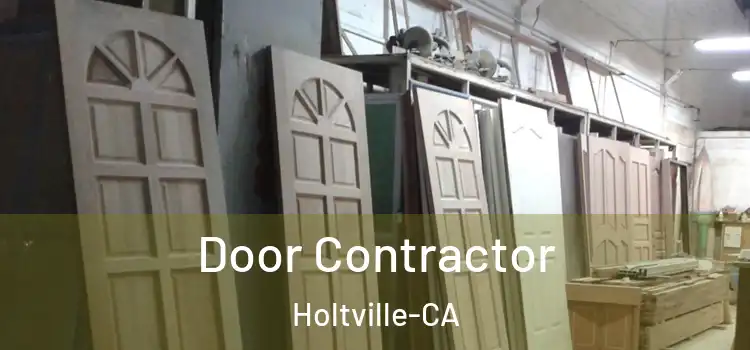  Door Contractor Holtville-CA