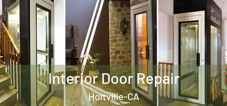  Interior Door Repair Holtville-CA